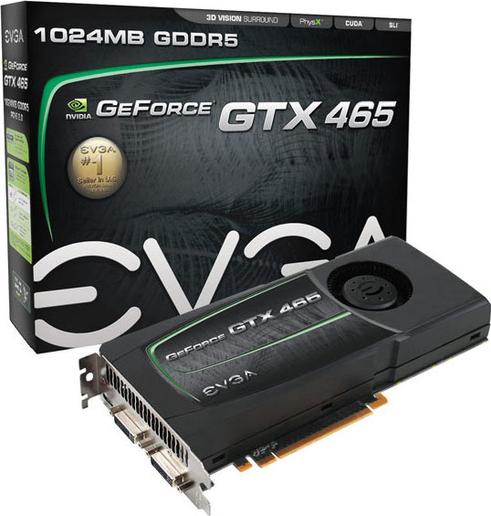 GeForce GTX 465 - EVGA