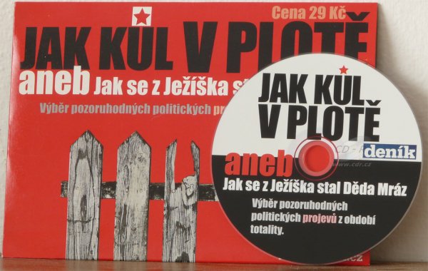 CD Jak kůl v plotě aneb Jak se z Ježíška stal Děda Mráz