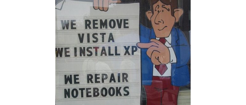 Cedule hlásá: We Remove Vista, We Install XP