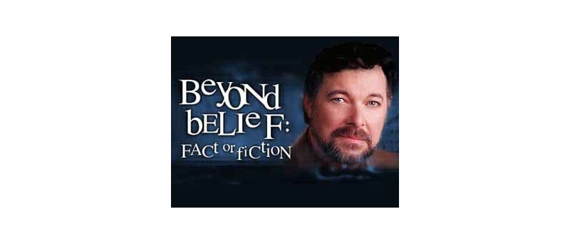 Beyond belief - Fact or fiction - věřte nevěřte