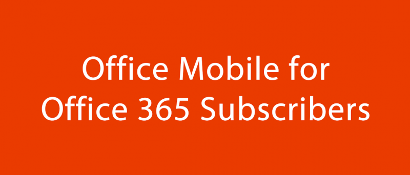 Microsoft Office Mobile for Office 365 - Obrázek 1